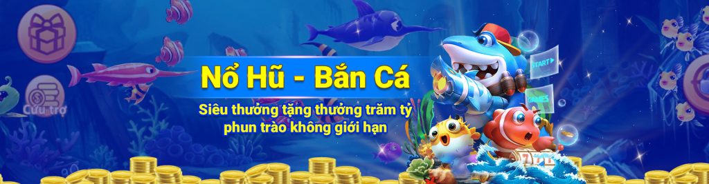 Banner Nohu90 cho game Nỗ Hủ, Bắn Cá